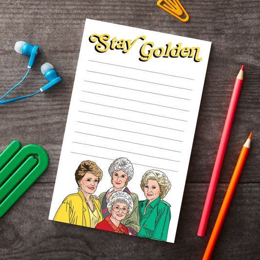 Notepad: Stay Golden Girls Stationery